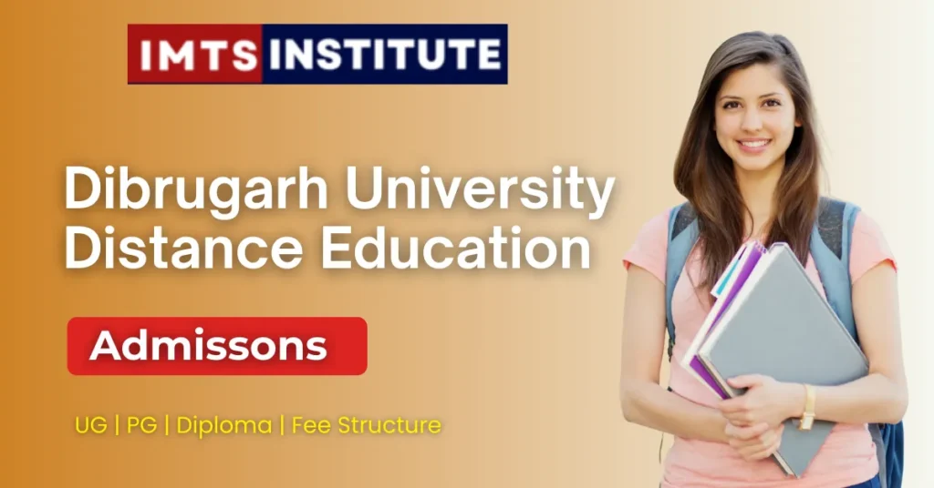 Dibrugarh University Distance Education
