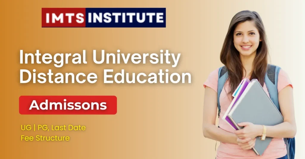 Integral University Distance Education