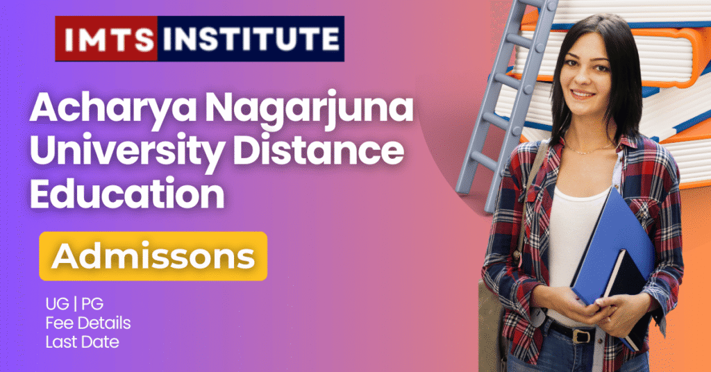 Acharya Nagarjuna University Distance Education